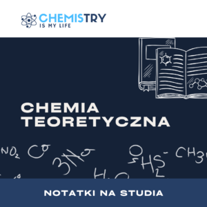Notatki na studia – chemia teoretyczna